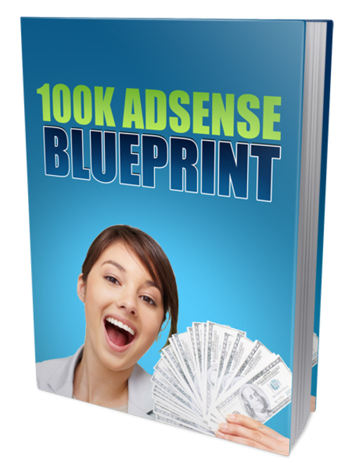 Product picture 100K ADSENSE BLUEPRINT 